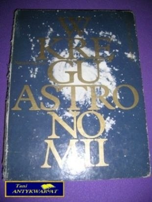 W KRĘGU ASTRONOMII-S.R.Brzostkiewicz