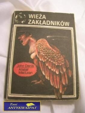 WIEŻA ZAKŁADNIKÓW-J.Denis