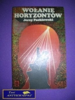 WOŁANIE HORYZONTÓW - Jerzy Pachlowski