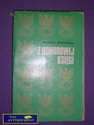 Z HONOROWEJ KSIĘGI CZĘŚĆ 2
