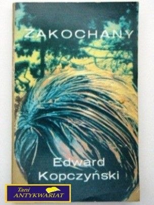ZAKOCHANY - E.Kopczyński