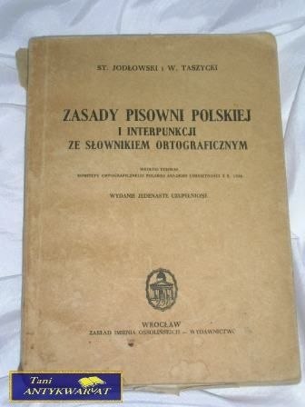 ZASADY PISOWNI POLSKIEJ- ST. JODŁOWSKI T. TASZYCK