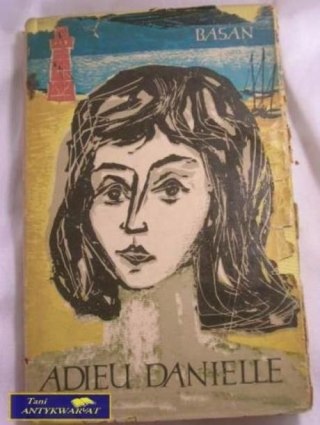 ADIEU DANIELLE- WALTER BASAN