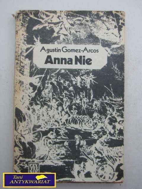 ANNA NIE-Agustin Gomez-Arcos