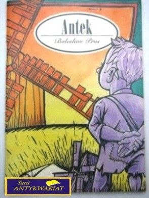 ANTEK Bolesław Prus