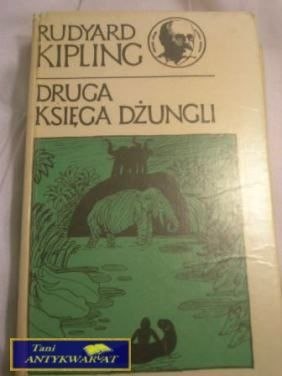 DRUGA KSIĘGA DŻUNGLI - R. Kipling