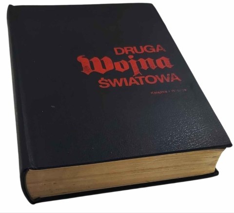 DRUGA WOJNA ŚWIATOWA Praca Zbiorowa