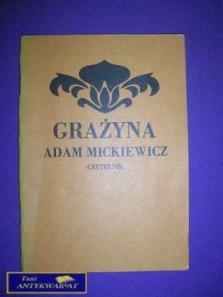 GRAŻYNA - A. Mickiewicz
