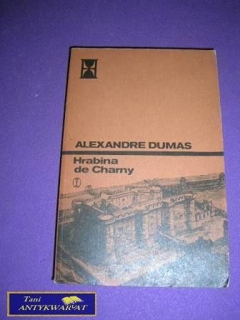 HRABINA DE CHARNY-Alexandre Dumas