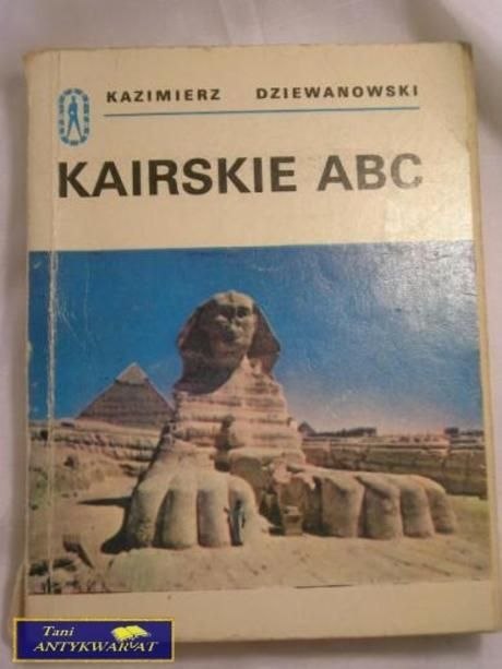 KAIRSKIE ABC- KAZIMIERZ DZIEWANOWSKI