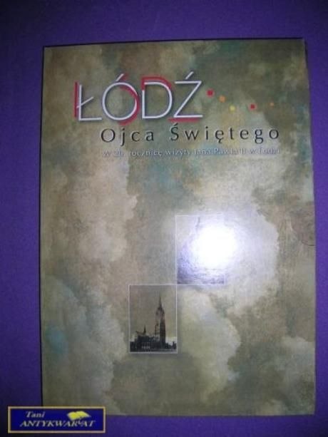 ŁÓDŹ OJCA ŚWIĘTEGO-Agnieszka Ostapowicz