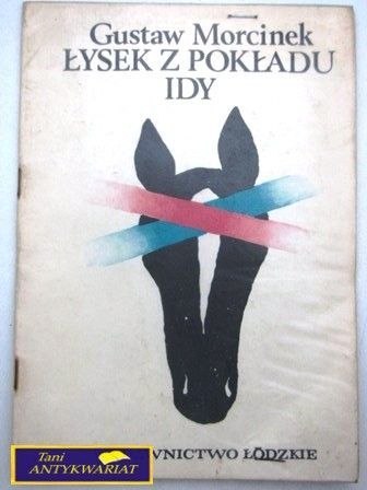 ŁYSEK Z POKŁADU IDY Gustaw Morcinek
