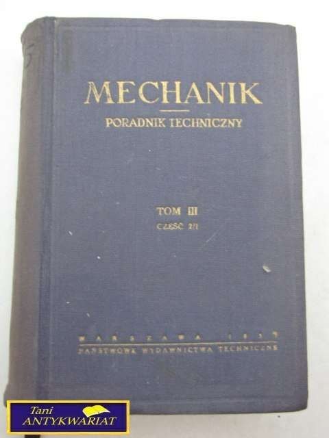 MECHANIK PORADNIK TECHNICZNY T.3