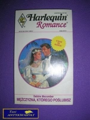 MĘŻCZYZNA, KTÓREGO POŚLUBISZ - D. Macomber