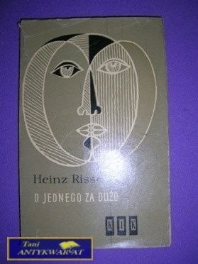 O JEDNEGO ZA DUŻO-H.Risse