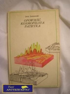 OPOWIEŚĆ KOSMOPOLITA PATRYKA - J. Jesionowski