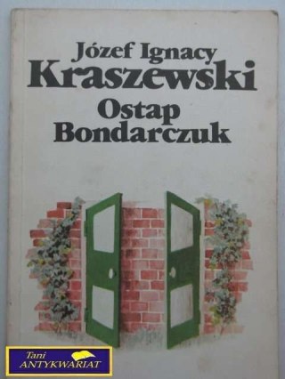 OSTAP BONDARCZUK J. I. Kraszewski