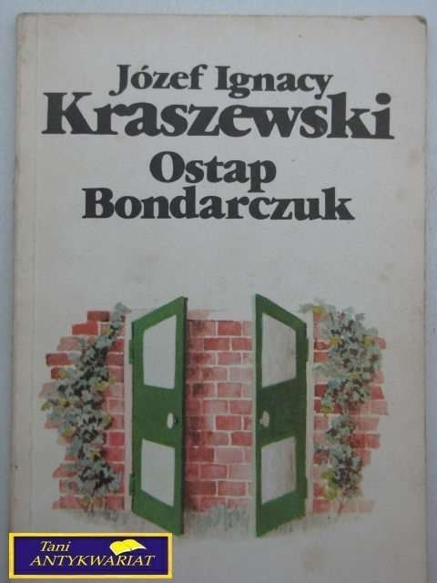 OSTAP BONDARCZUK J. I. Kraszewski
