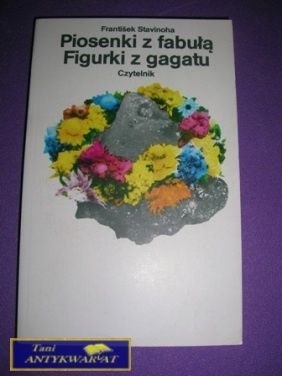 PIOSENKI Z FABUŁĄ FIGURKI Z GAGATU