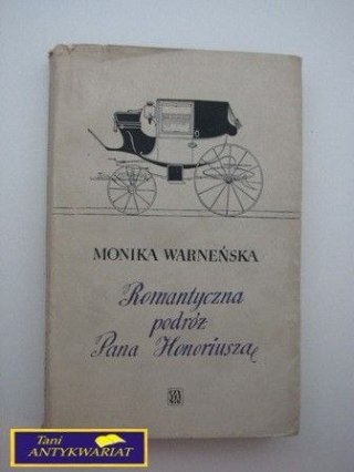 ROMANTYCZNA PODRÓŻ PANA HONORIUSZA