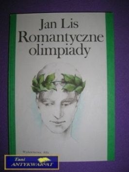 ROMANTYCZNE OLIMPIADY - Jan Lis