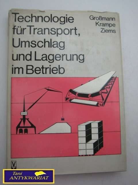 TECHNOLOGIE FUR TRANSPORT UMSCHLAG UND LAGERUNG IM