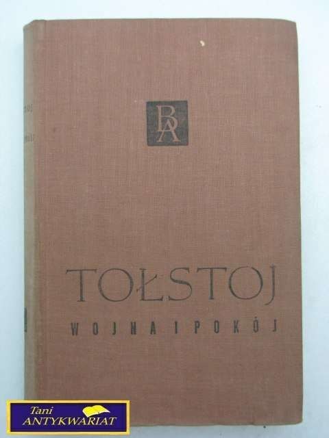 WOJNA I POKÓJ TOM I Aleksy Tołstoj