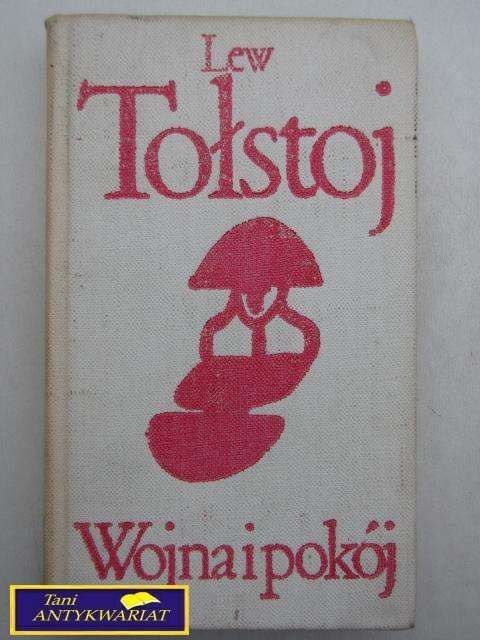 WOJNA I POKÓJ TOM I-Lew Tołstoj