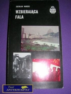 WZBIERAJĄCA FALA-Z.Marzec