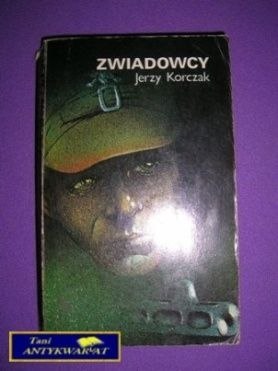 ZWIADOWCY - Jerzy Korczak