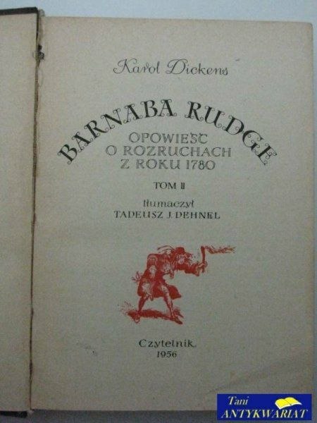 BARNABA RUDGE OPOWIEŚĆ O ROZRUCHACH Z ROKU 1780 TOM II