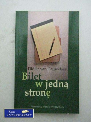 BILET W JEDNĄ STRONĘ