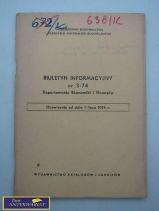BIULETYN INFORMACYJNY NR 3/74 DEPARTAMENTU EKONOMI