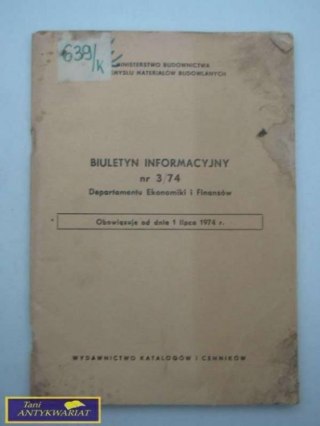 BIULETYN INFORMACYJNY NR 3/74 DEPARTAMENTU EKONOMI