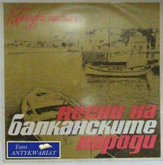 Bałkańskie pieśni dla ludu