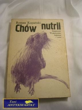 CHÓW NUTRII- Roman Kopański