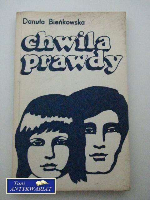 CHWILA PRAWDY