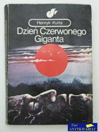 DZIEŃ CZERWONEGO GIGANTA