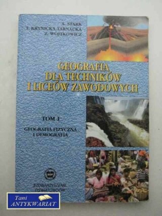 GEOGRAFIA DLA TECHNIKÓW I LICEÓW ZAWODOWYCH T.1