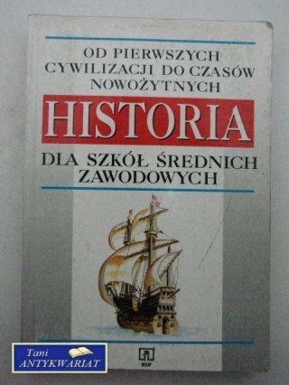 HISTORIA OD PIERWSZYCH CYWILIZACJI DO CZASÓW NOWOŻY