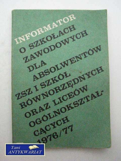 INFORMATOR O SZKOŁACH ZAWODOWYCH DLA ABSOLWENTÓW