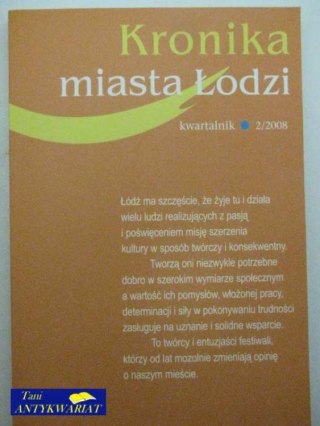 KRONIKA MIASTA ŁODZI 2/2008