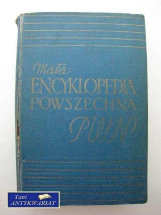 MAŁA ENCYKLOPEDIA POWSZECHNA PWN
