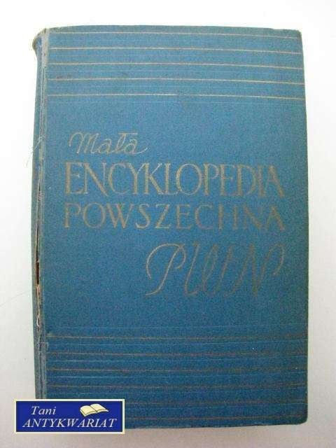 MAŁA ENCYKLOPEDIA POWSZECHNA PWN