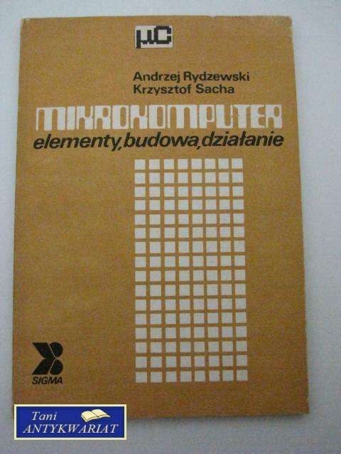 MIKROKOMPUTER - ELEMENTY,BUDOWA,DZIAŁANIE MIKROKOMPUTER - ELEMENTY,BUDOWA,DZIAŁANIE