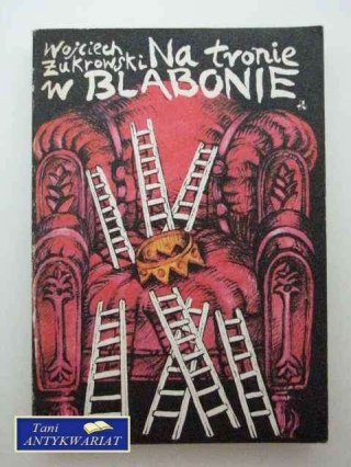 NA TRONIE W BLABONIE