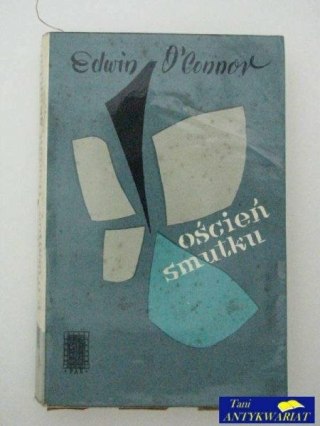 OŚCIEŃ SMUTKU