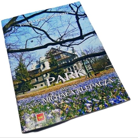 PARK IM. KS.BP. MICHAŁA KLEPACZA