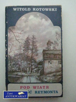 POD WIATR - MŁODOŚĆ REYMONTA