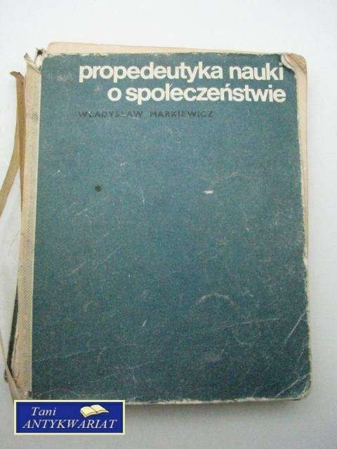 PROPEDEUTYKA NAUKI O SPOŁECZEŃSTWIE